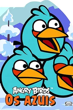 Livro Angry Birds. Os Azuis - Resumo, Resenha, PDF, etc.