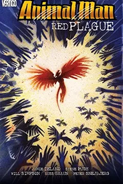 Livro Animal Man Volume 7: Red Plague - Resumo, Resenha, PDF, etc.