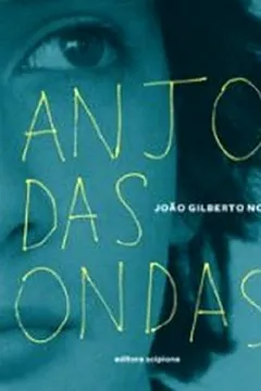Livro Anjo das Ondas - Volume 1 - Resumo, Resenha, PDF, etc.