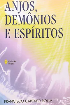 Livro Anjos, Demônios e Espíritos - Resumo, Resenha, PDF, etc.