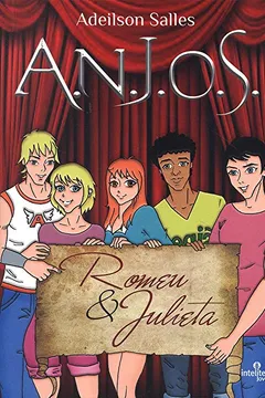Livro A.N.J.O.S. Em Romeu e Julieta - Resumo, Resenha, PDF, etc.
