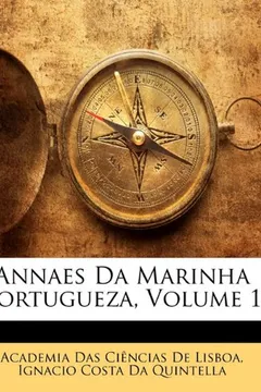 Livro Annaes Da Marinha Portugueza, Volume 1 - Resumo, Resenha, PDF, etc.
