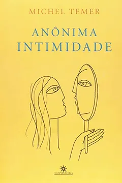 Livro Anônima Intimidade - Resumo, Resenha, PDF, etc.