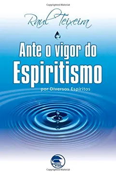 Livro Ante O Vigor Do Espiritismo (Portuguese Edition) - Resumo, Resenha, PDF, etc.