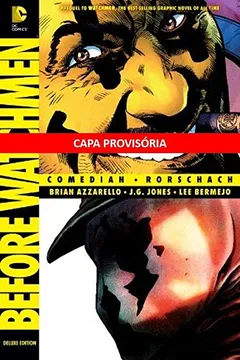 Livro Antes de Watchmen. Comediante & Rorschach - Resumo, Resenha, PDF, etc.