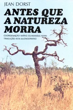 Livro Antes que a Natureza Morra - Resumo, Resenha, PDF, etc.
