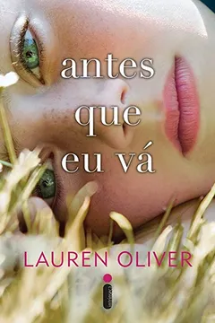 Livro Antes que Eu Vá - Resumo, Resenha, PDF, etc.