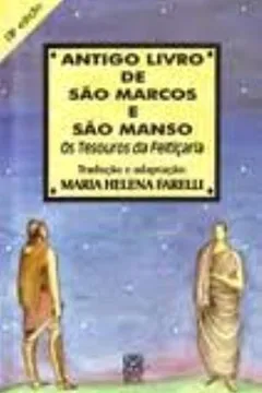 Livro Antigo Livro São Marcos E São Manso - Resumo, Resenha, PDF, etc.