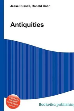 Livro Antiquities - Resumo, Resenha, PDF, etc.