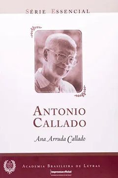 Livro Antonio Callado - Série Essencial - Resumo, Resenha, PDF, etc.
