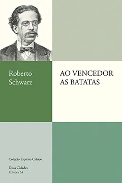 Livro Ao Vencedor as Batatas - Resumo, Resenha, PDF, etc.