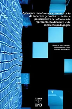 Livro Aplicações da Informática na Construção de Conceitos Geométricos - Resumo, Resenha, PDF, etc.