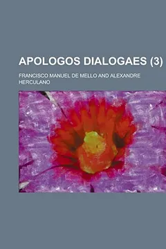 Livro Apologos Dialogaes (3) - Resumo, Resenha, PDF, etc.