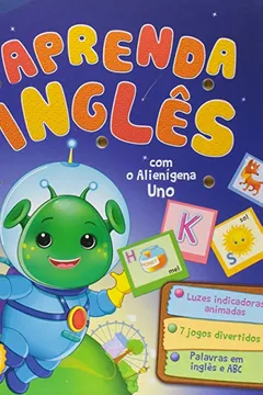 Livro Aprenda Inglês com o Alienígena Uno - Coleção Luzes Espertas! - Resumo, Resenha, PDF, etc.
