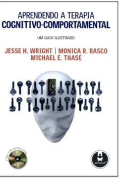Livro Aprendendo a Terapia Cognitivo-Comportamental - Resumo, Resenha, PDF, etc.