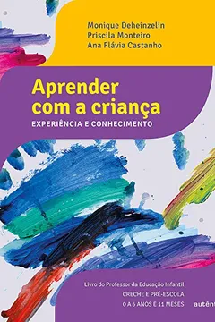 Livro Aprender com a criança: Experiência e conhecimento - Resumo, Resenha, PDF, etc.