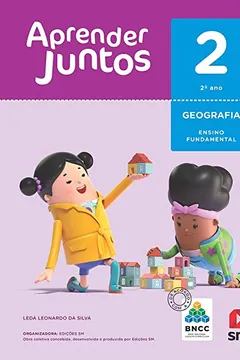 Livro Aprender Juntos. Geografia - 2º Ano - Base Nacional Comum Curricular - Resumo, Resenha, PDF, etc.
