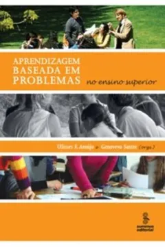 Livro Aprendizagem Baseada em Problemas no Ensino Superior - Resumo, Resenha, PDF, etc.