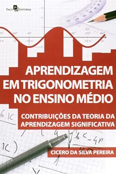 Livro Aprendizagem Em Trigonometria No Ensino Medio - Resumo, Resenha, PDF, etc.
