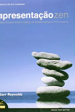 Livro Apresentacao Zen - Ideias Simples Sobre O Desing - Resumo, Resenha, PDF, etc.