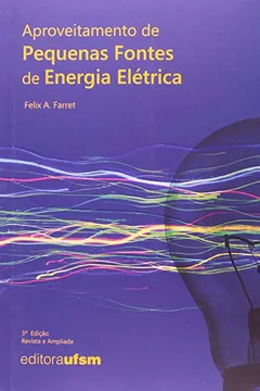 Livro Aproveitamento De Pequenas Fontes De Energia Elétrica - Resumo, Resenha, PDF, etc.