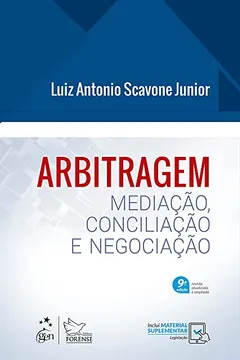 Livro Arbitragem - Mediação, Conciliação e Negociação - Resumo, Resenha, PDF, etc.