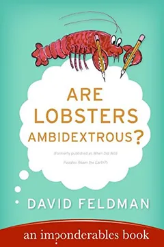 Livro Are Lobsters Ambidextrous?: An Imponderables Book - Resumo, Resenha, PDF, etc.