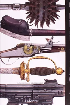 Livro Armas. Uma História Visual de Armas e Armaduras - Resumo, Resenha, PDF, etc.
