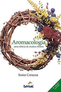 Livro Aromacologia - Resumo, Resenha, PDF, etc.