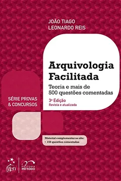 Livro Arquivologia Facilitada - Série Provas e Concursos - Resumo, Resenha, PDF, etc.