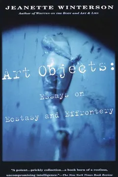 Livro Art Objects: Essays on Ecstasy and Effrontery - Resumo, Resenha, PDF, etc.