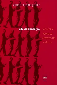 Livro Arte da Animação - Resumo, Resenha, PDF, etc.