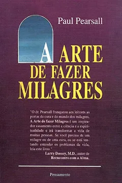 Livro Arte De Fazer Milagres - Resumo, Resenha, PDF, etc.