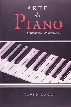Livro Arte Do Piano - Resumo, Resenha, PDF, etc.