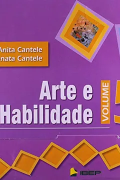 Livro Arte E Habilidade. 5ª Série. 6º Ano Do Novo Ensino Fundamental - Resumo, Resenha, PDF, etc.