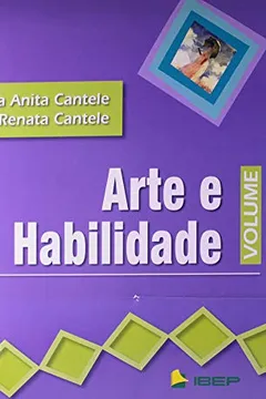 Livro Arte E Habilidade. 7ª Série. 8º Ano Do Novo Ensino Fundamental - Resumo, Resenha, PDF, etc.