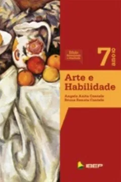 Livro Arte e Habilidade. 7º Ano - Resumo, Resenha, PDF, etc.