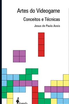 Livro Artes do Videogame - Resumo, Resenha, PDF, etc.