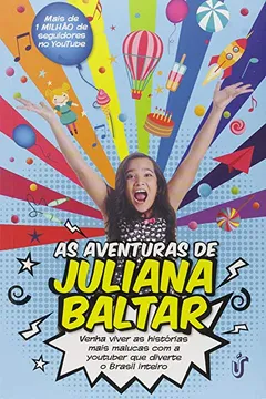 Livro As Aventuras de Juliana Baltar - Resumo, Resenha, PDF, etc.