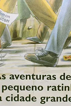 Livro As Aventuras De Um Pequeno Ratinho Na Cidade Grande - Resumo, Resenha, PDF, etc.