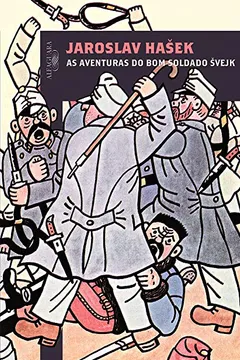 Livro As Aventuras do Bom Soldado Svejk - Resumo, Resenha, PDF, etc.