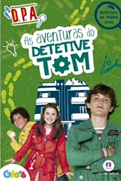 Livro As Aventuras do Detetive Tom - Resumo, Resenha, PDF, etc.