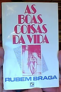 Livro As Boas Coisas Da Vida (Portuguese Edition) - Resumo, Resenha, PDF, etc.