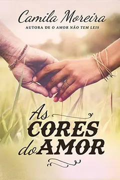 Livro As Cores do Amor - Resumo, Resenha, PDF, etc.