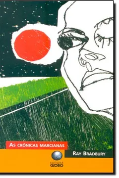 Livro As Crônicas Marcianas - Resumo, Resenha, PDF, etc.