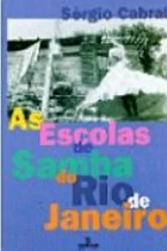 Livro As Escolas De Samba Do Rio De Janeiro - Resumo, Resenha, PDF, etc.