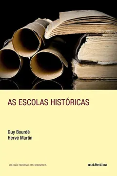 Livro As Escolas Históricas - Resumo, Resenha, PDF, etc.