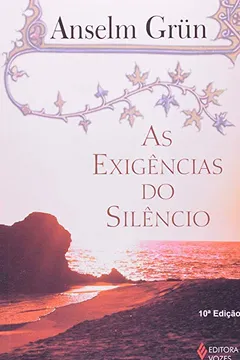 Livro As Exigencias Do Silencio - Resumo, Resenha, PDF, etc.