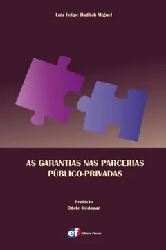Livro As Garantias Nas Parcerias Público-privadas - Resumo, Resenha, PDF, etc.