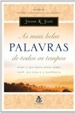 Livro As Mais Belas Palavras De Todos Os Tempos - Resumo, Resenha, PDF, etc.